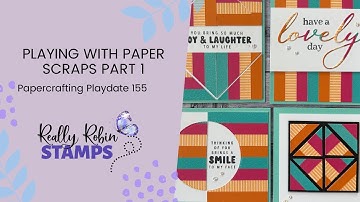 Playing with Paper Strip Scraps Part 1 | Papercrafting Playdate 155