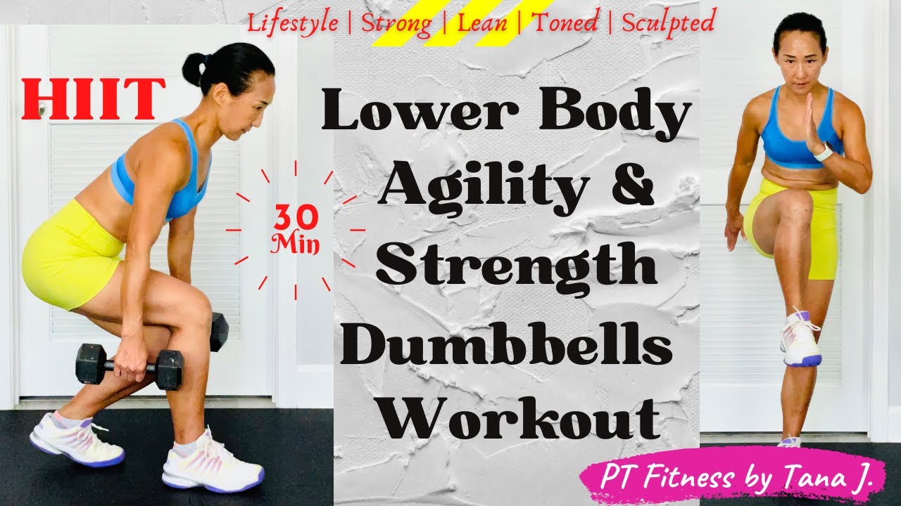 30 Minutes Intense Lower Body Agility & Strength with Dumbbells HIIT