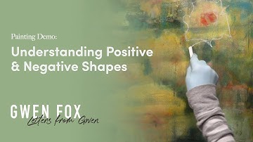 Painting Demo: Understanding Positive & Negative Shapes