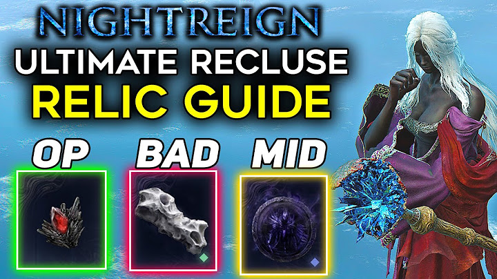 The Ultimate Recluse Relic Guide for Every BOSS | Elden Ring NIGHTREIGN Best Recluse Relics @syrobe