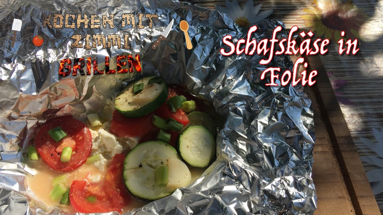 Schafskäse in Folie - Grillrezept - YouTube