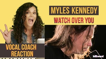 Myles Kennedy "Watch Over You" Vocal Coach Reaction
