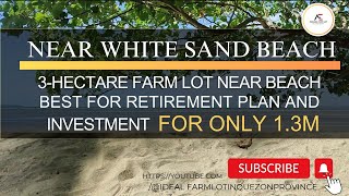 (Vlog#050) 3-hectare farm lot Near white sand beach For only 1.3m Napaka mura nito Ka farm lot.🥰🥰🥰