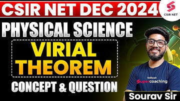 CSIR NET DEC 2024 | Physical Science | Concept & Questions | Virial Theorem | Sourav Sir