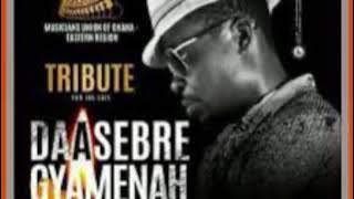 BEST OF DAASEBRE HIT SONGS MIX BY DJ PRINCE