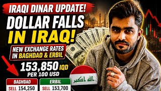 🚨 Iraq Currency Update: Dollar Falls Below 154,000 Dinars per $100!