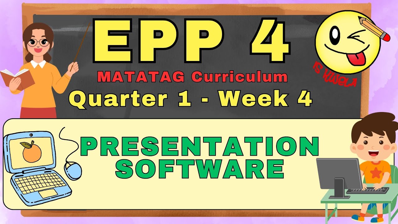 EPP 4 MATATAG Curriculum Quarter 1 - Week 4 (Lesson Slides) - YouTube