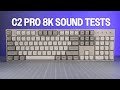 Keychron C2 Pro 8K Sound Tests - Super Red & Silent Banana