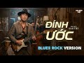 ĐÍNH ƯỚC - ROCK VERSION | NHẠC BOLERO ROCK HOT TIKTOK | Mẹ nói với anh Mẹ rất thương em...