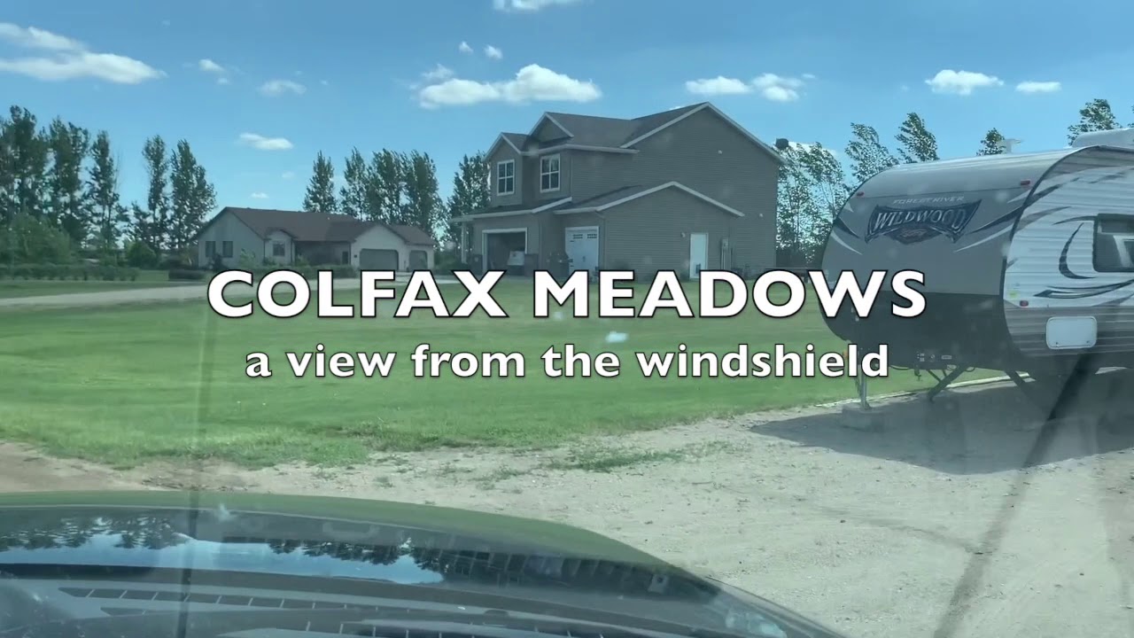 COLFAX MEADOWS A VIEW FROM THE WINDSHIELD YouTube