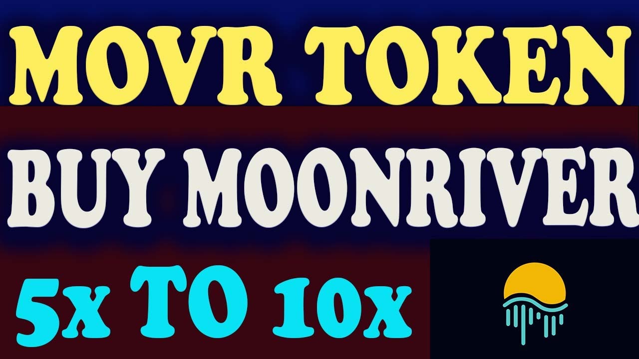 Moonriver Crypto MOVR Token Moonriver Price Prediction Moonriver Coin YouTube