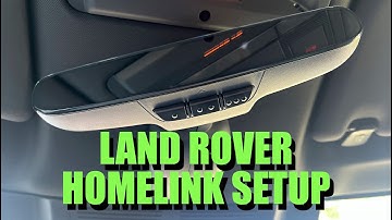 Land Rover HomeLink Setup – Easy Guide for Garage Door Pairing
