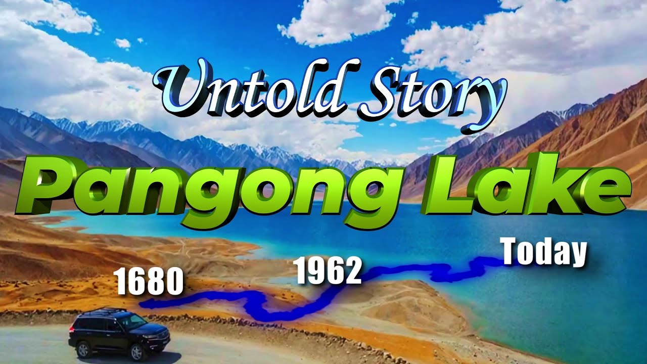 Pangong Lake Untold Story: How Geography Fueled History of Conflict (Ladakhi-Tibetan to India-China)