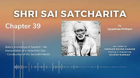 CHAPTER 39 | SHRI SAI SATCHARITA | Jayashree Pritham