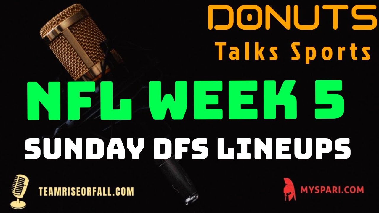 week-5-nfl-draftkings-lineup-building-week-5-nfl-dfs-picks-today
