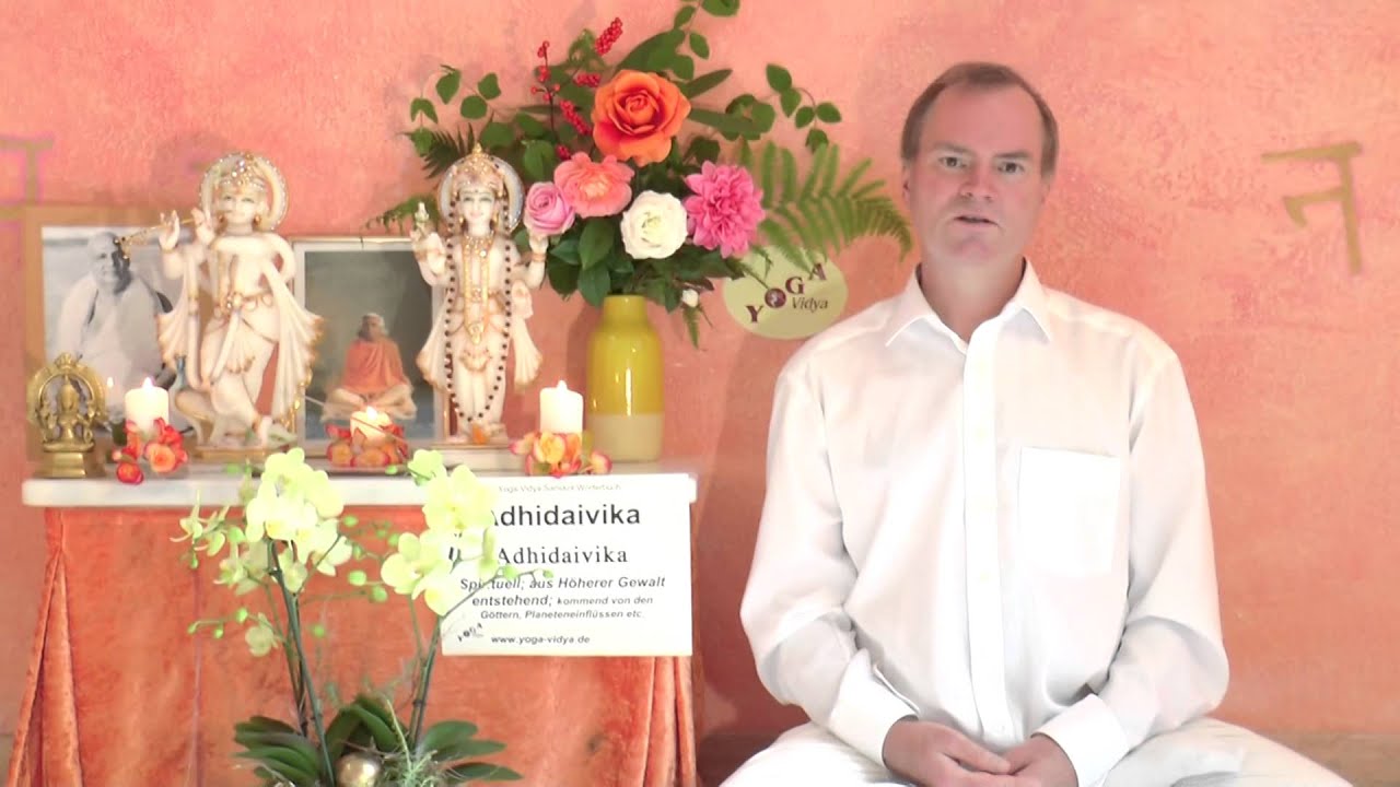 Adhidaivika – Aus höherer Gewalt entstehend – Sanskrit Wörterbuch