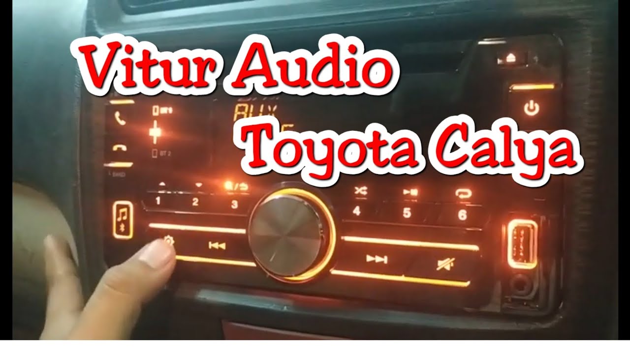 Tutorial menggunakan Audio mobil Calya Cara menyambungkan Bluetooth ke