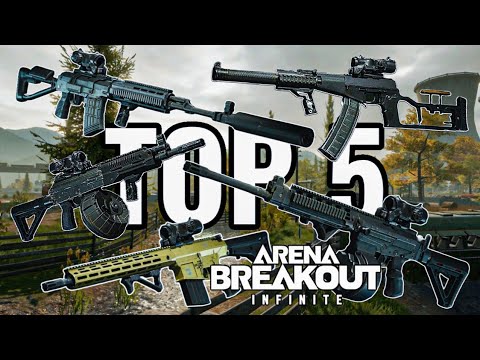 MY TOP 5 BEST GUN IN ARENA BREAKOUT INFINITE - YouTube