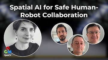 Spatial AI for Safe Human-Robot Collaboration with Team UCA Robotics - OpenCV Live #60