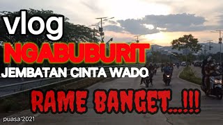 rame banget ‼️ngabuburit  jalan Wado jembatan cinta saat sore menjelang buka puasa