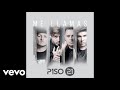 Piso 21 Me Llamas Audio Piso 21 Me Llamas Audio