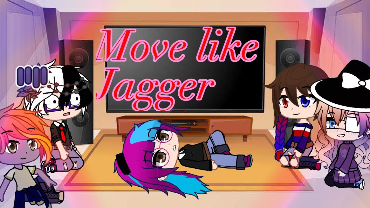 MHO react to move like jagger|| famousfilms || mho|| plus FTO and yandere Bryan ||