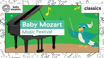 Baby Mozart Music Festival | Classical Music for Toddlers | Baby Einstein | Full Episode