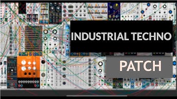 Industrial Techno - VCV Rack Patch (Modular Synth)