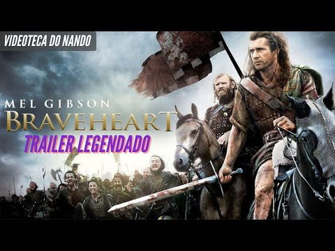 Trailer Oficial LEGENDADO - Coração Valente / Braveheart 1995.