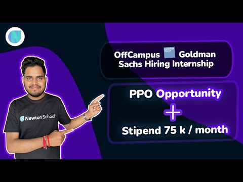 Goldman Sachs Hiring - Internship Opportunity | PPO Opportunity | Summer Analyst | Apply now?