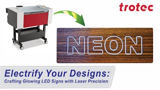 Electrify Your Designs: LED Signs with Laser Deep Dive with Laser Dave