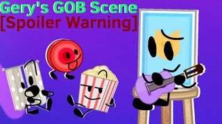 Gery’s GOB 6 Scene