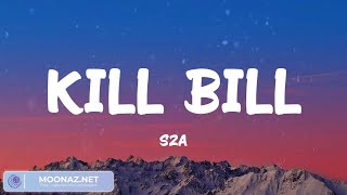 SZA - Kill Bill (Lyrics) chords
