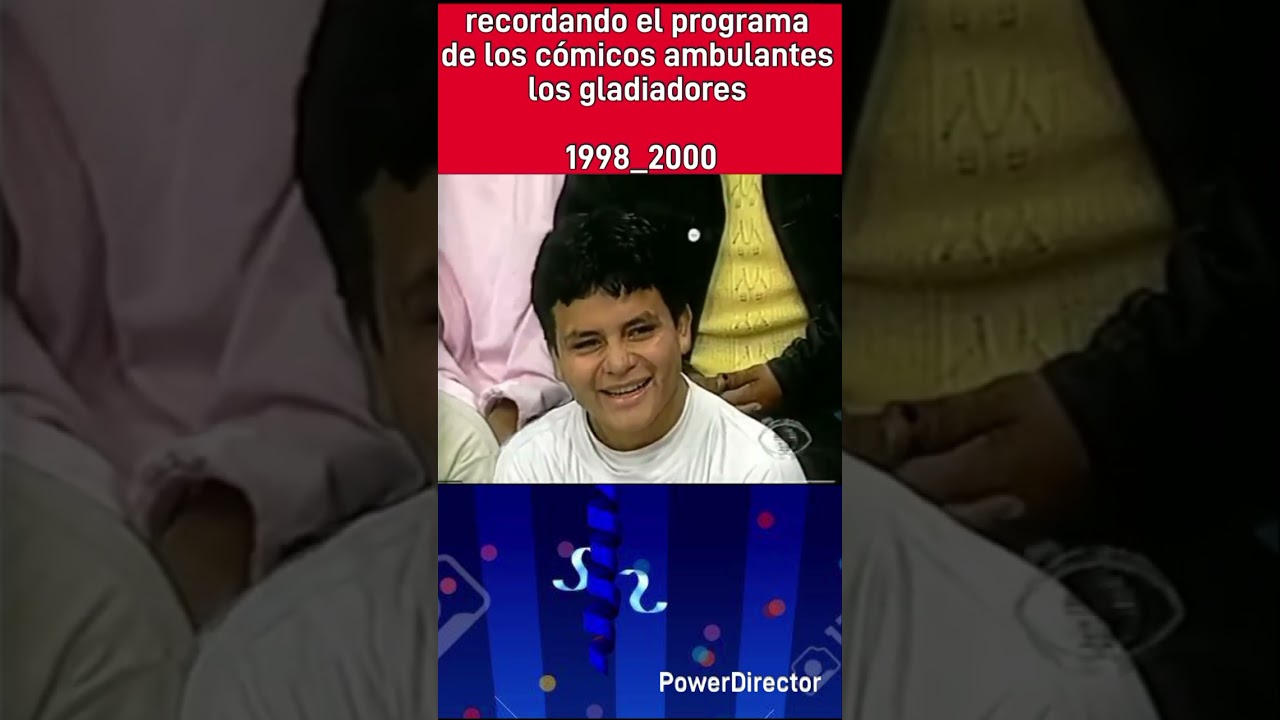 Recordando el programa de los cómicos ambulantes con jhonnycarpincho Los gladiadores 
