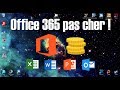 Tuto comment acheter office 365 word excel powerpoint pas cher et lgalement 