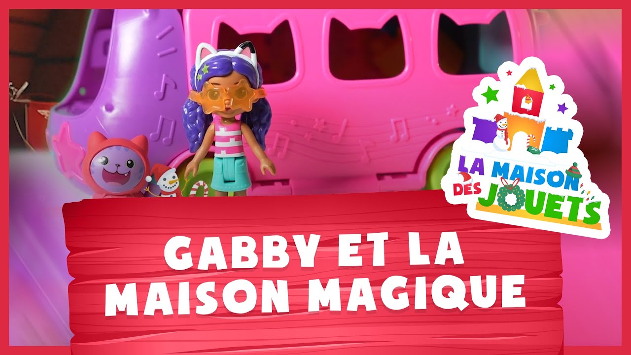 Gabby et la maison magique - La Maison des Jouets - YouTube