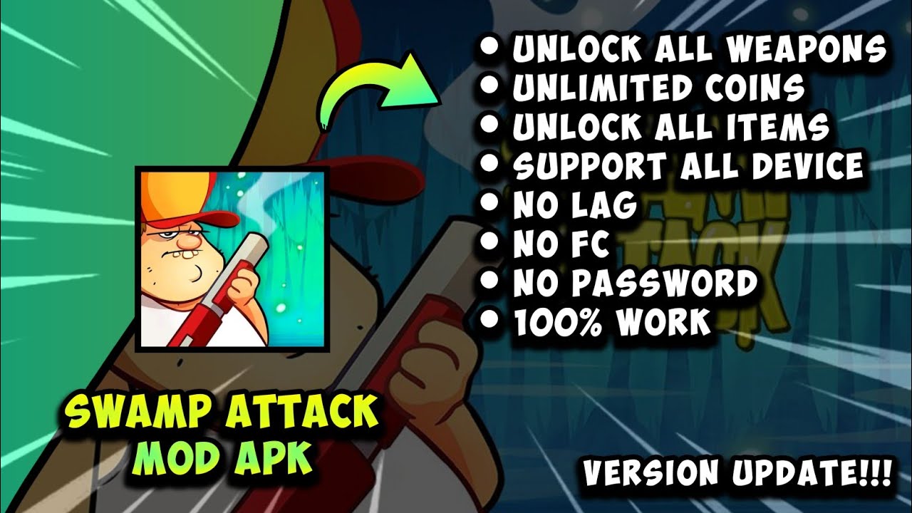 SWAMP ATTACK MOD APK [ NO PW ] VERSION UPDATE!!!