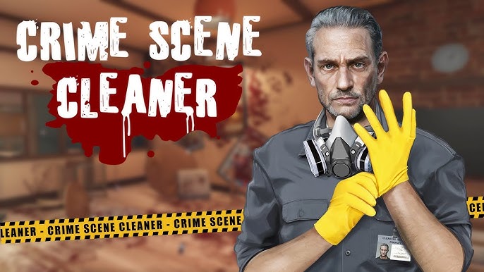 Crime Scene Cleaner 1