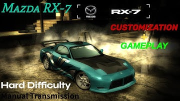 NFS Most Wanted 2005 | Mazda RX-7 | Customization & Gameplay | Hard Difficulty | Manual Transmission