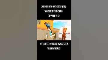 WHITE 444 VS ADAM 🥺 PART ~ 2 |-para SAMSUNG A3,A5,A6,A7,J2,J5,J7, S5,S6,s7,s9,A10,A20,A30,A50,A70