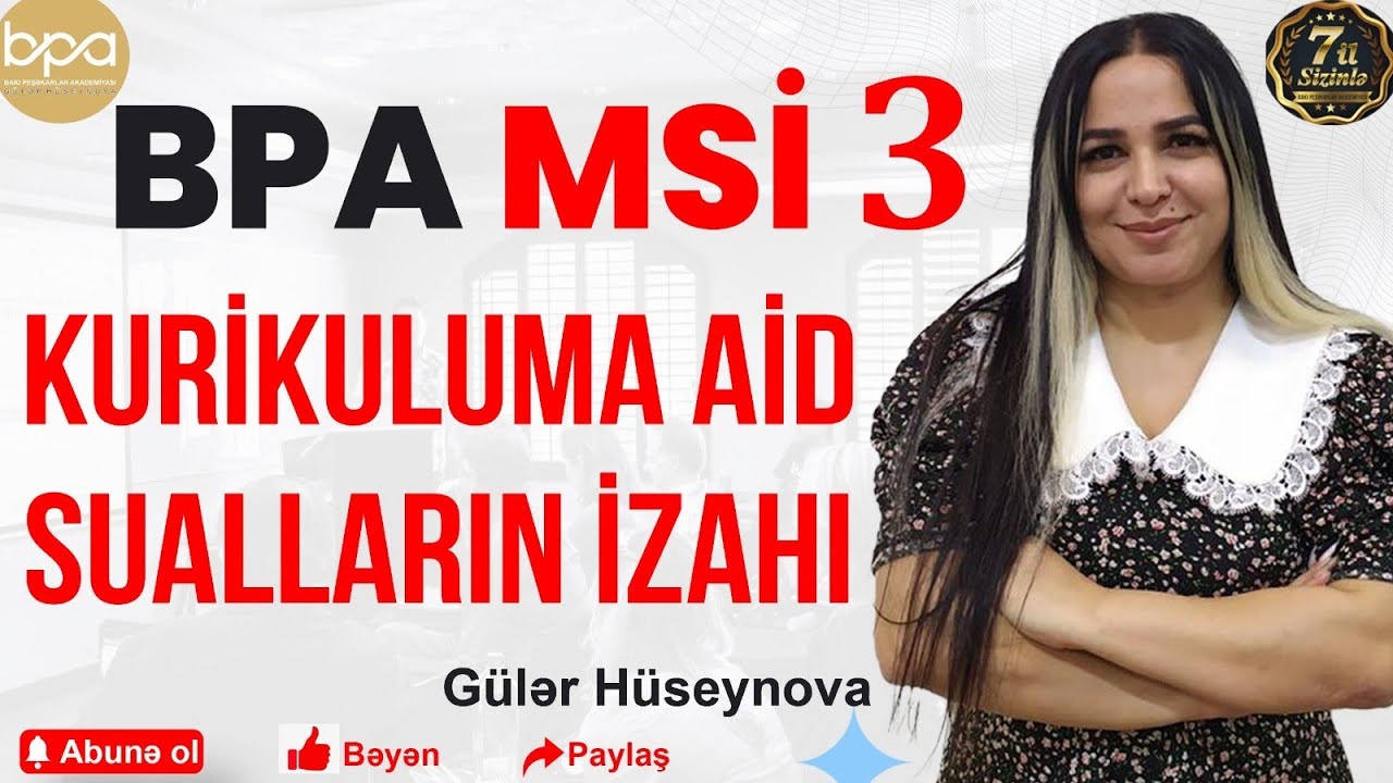 MİQ və sertifikasiya tipli kurikulum suallarının izahı. Gülər Hüseynova