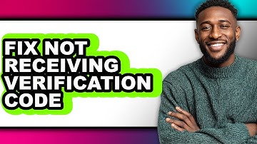 How to Fix Not Receiving Verification Code (only Way)