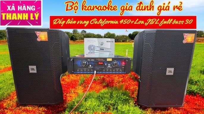 Thanh Lý Trọn Bộ Karaoke: Đẩy liền vang California + Loa Full JBL ...