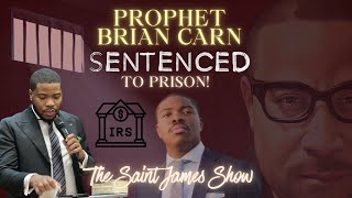 PROPHET BRIAN CARN HEADS TO PRISON #moregrace #bishoplambertgates #blackchurchnews #cogic 