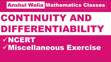 Miscellaneous Exercise || Continuity & Differentiability || NCERT Chapter 5 || CBSE Class XII