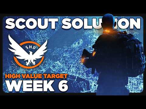 Scout Week 6 ~ ALL Activity Solutions *High Value Target* | Y8S1 Rise Up | The Division 2