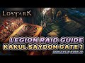 Legion raid guide  kakul saydon gate 1