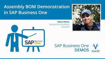 SAP Business One Assembly BOM Demonstration
