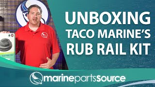Unboxing Taco Marine's Rub Rail Kit