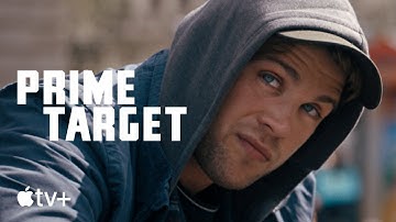 Prime Target — Official Trailer | Apple TV